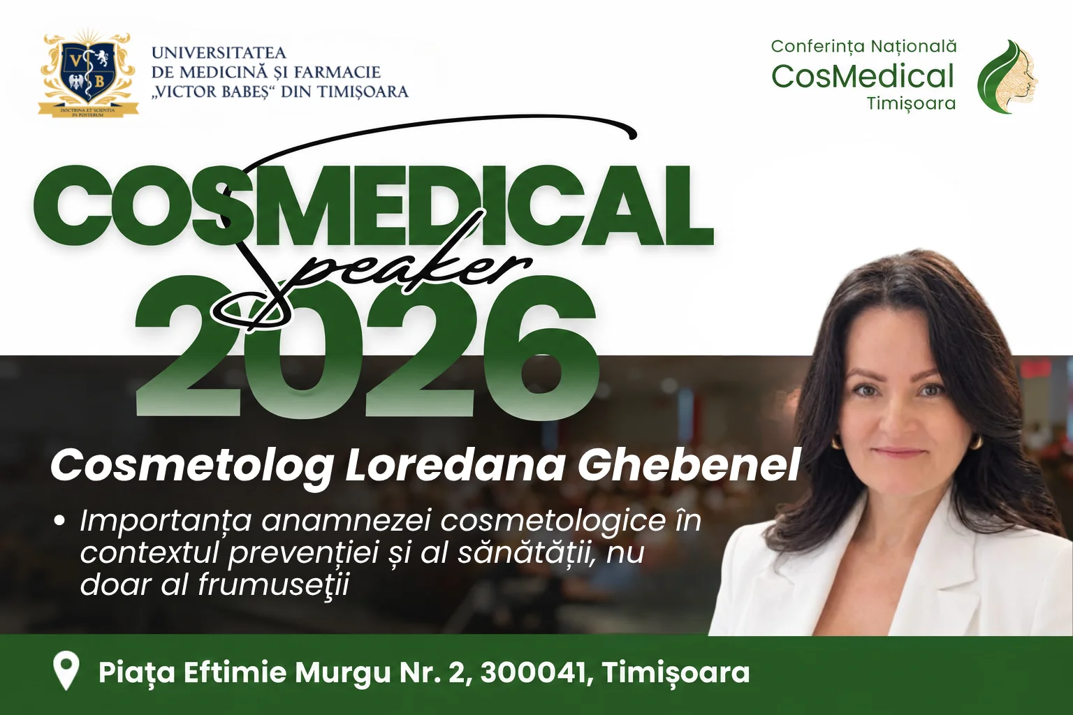 Cosmetolog Loredana Ghebenel la CosMedical Timișoara 2026